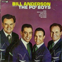 Bill Anderson - Bill Anderson Presents The Po' Boys